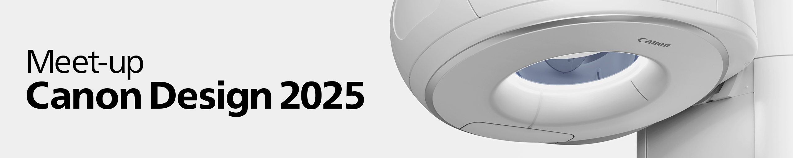 Meet-up Canon Design 2025